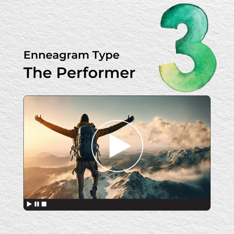 Text reading "Enneagram 3:The Performer" above a video still