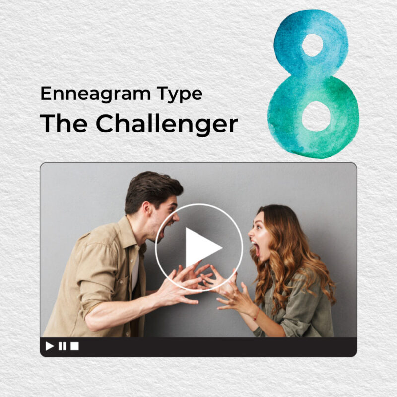 Text reading "Enneagram 8: The challenger" above a video still
